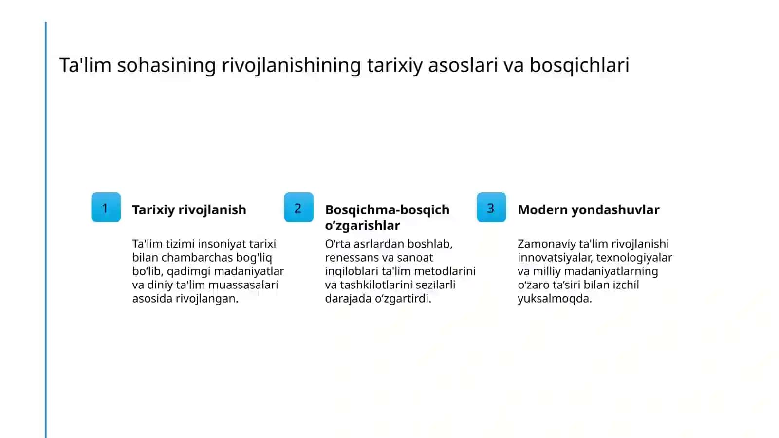 Talim sohasining rivojlanish xususiyatlari 3