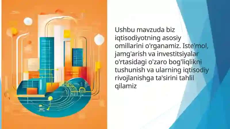 Istemol, jamg’arish va investitsiya 3