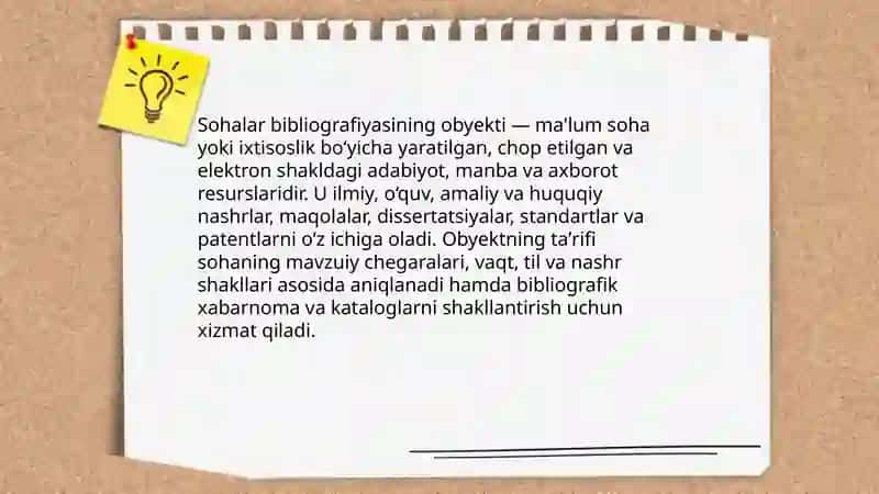 Sohalar bibliografiyasining obyekti, predmeti, maqsadi va vazifalari 3