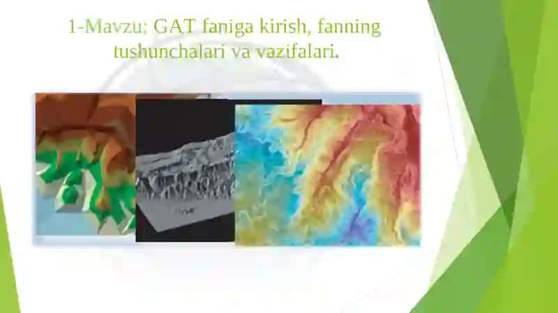 Geoaxborot tizimlar va texnologiyalar 3