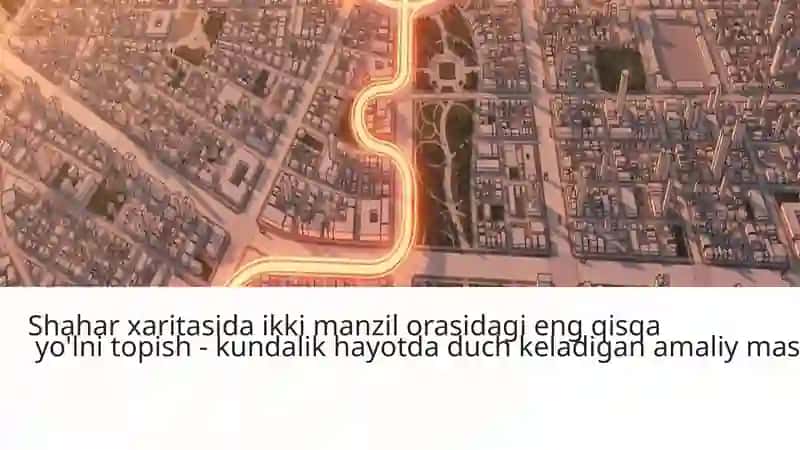 Graflarda Eng Qisqa Yo'lni Aniqlash Algoritmlari 3