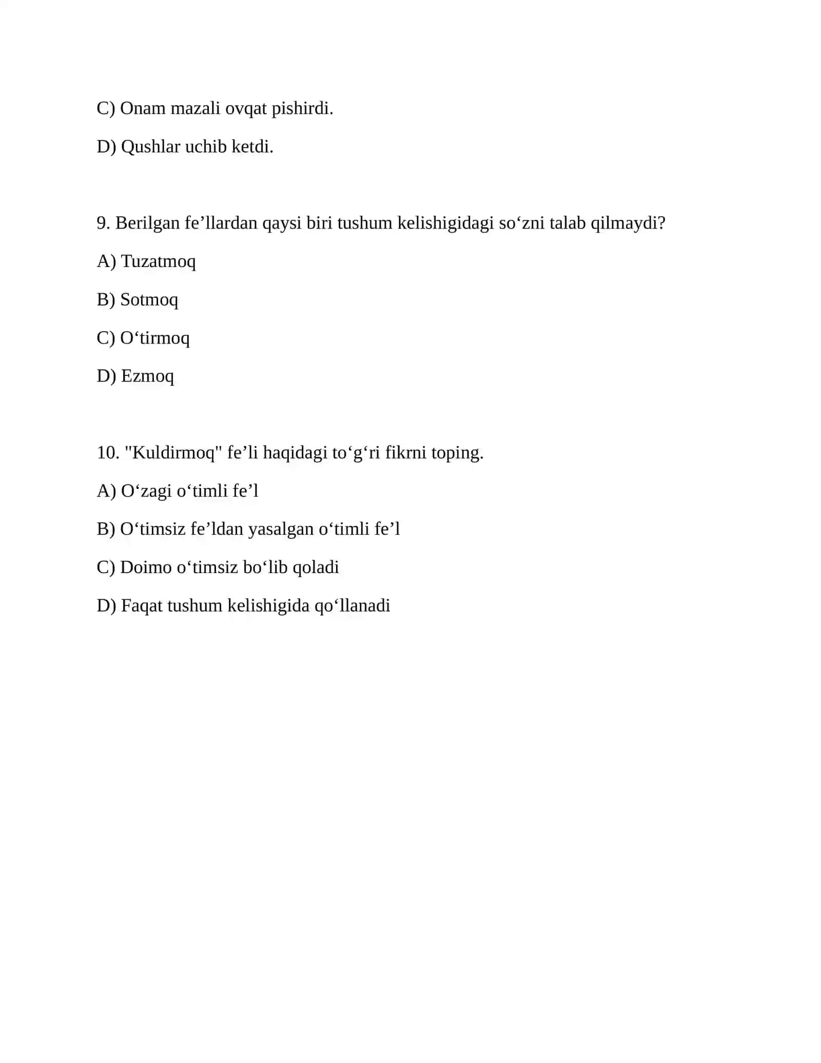 Oʻtimli va Oʻtimsiz Fe’llar: Test Savollari 3