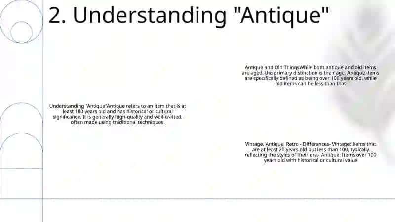 Antique And Old Things. What Is The Difference Between “Vintage”, “Antique”, “Retro”- Presentation 3