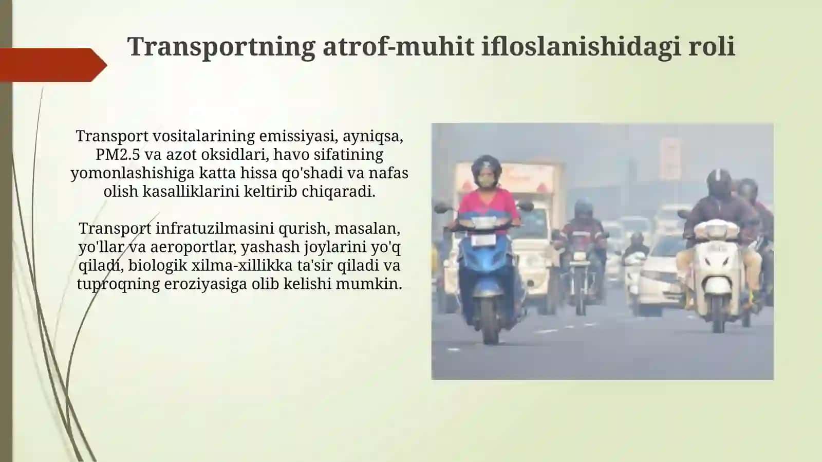 Transportning atrof-muhit ifloslanishidagi roli 3