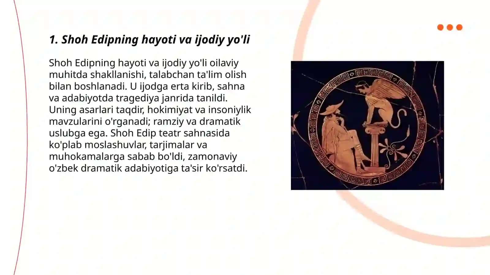 Shoh Edipning hayoti va ijodiy yo'li 3