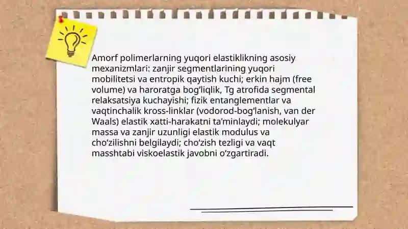 Amorf polimer yuqori elastikligi 3