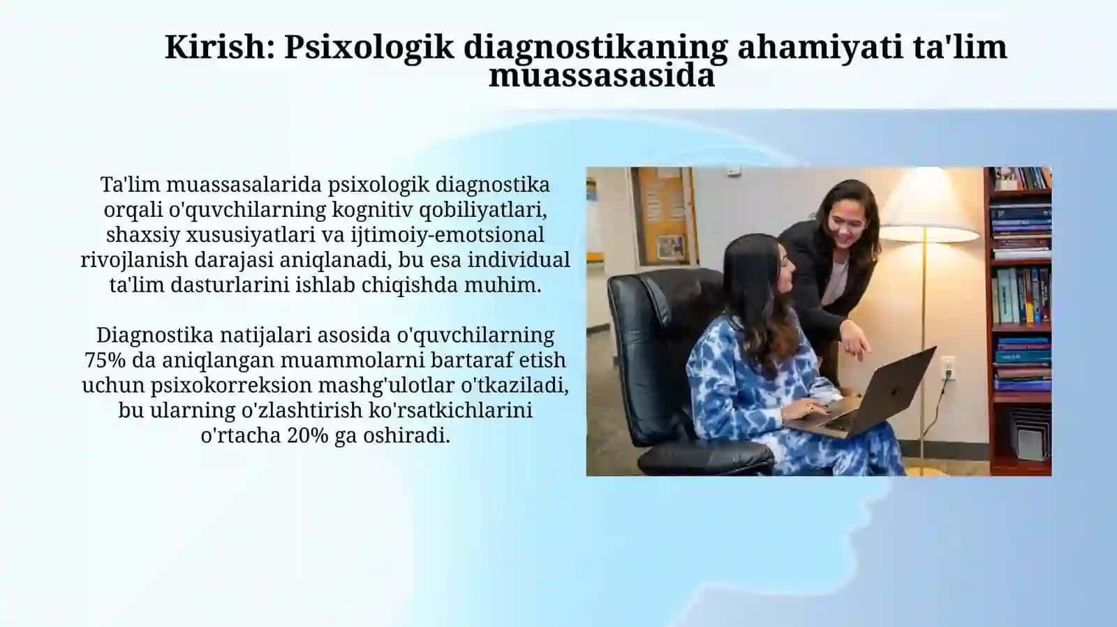 Ta'lim muassasasi psixologining psixologik faoliyati. 3
