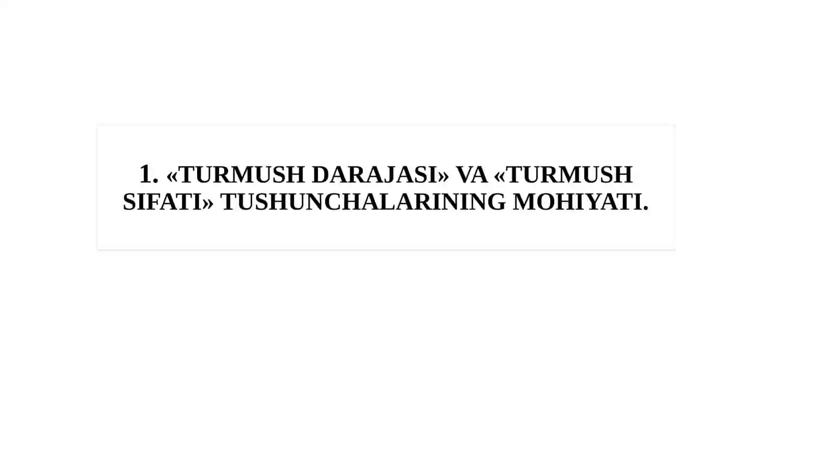 Ijtimoiy iqtisodiyotda turmush darajasi va sifati 3