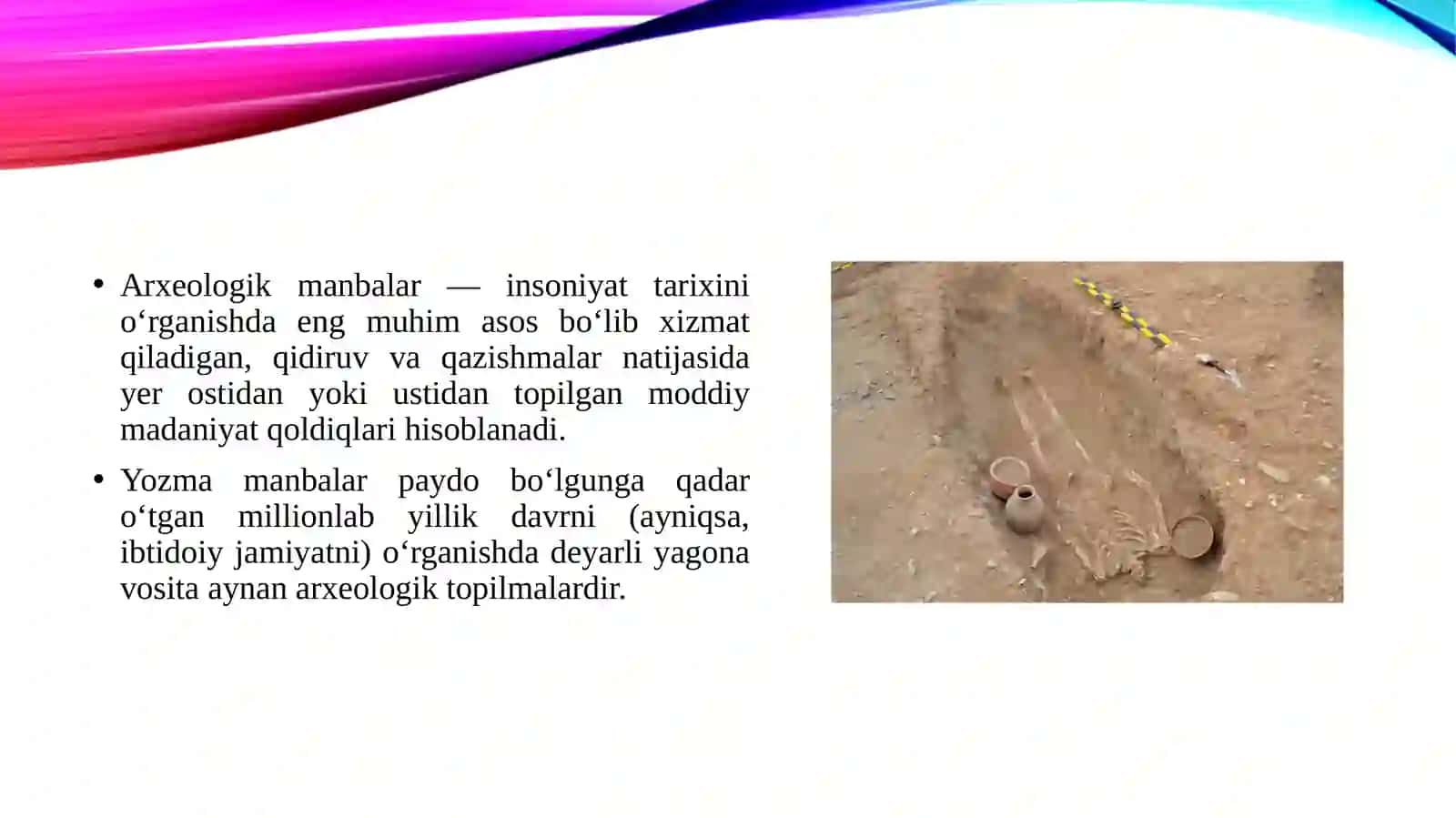 Arxeologik manbalar va ularning turlari 3