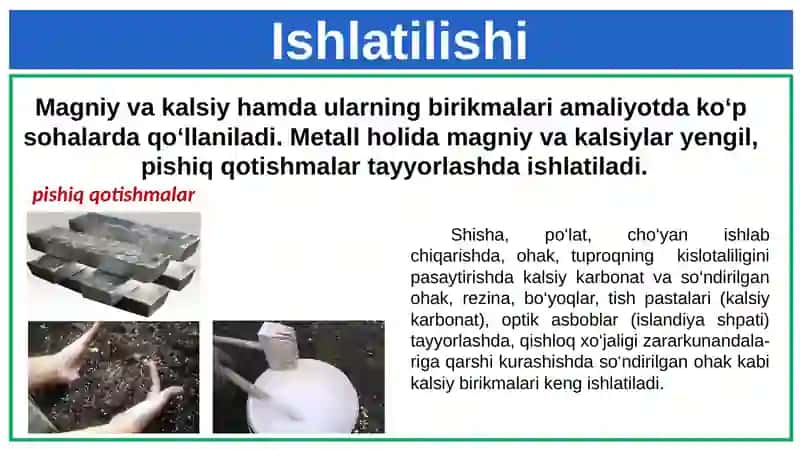 Kalsiyvamagniyning ishlatilishi va eng muhim birikmalar 3