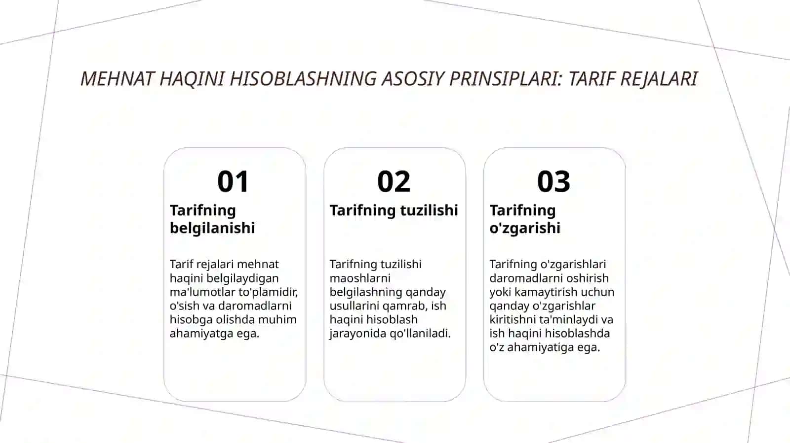 Mehnat haqini hisoblashning asosiy prinsiplari 3