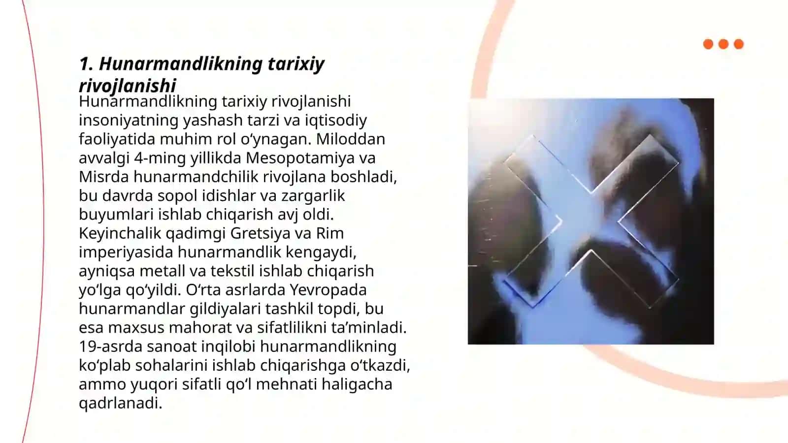 Hunarmandlikning tarixiy rivojlanishi 3