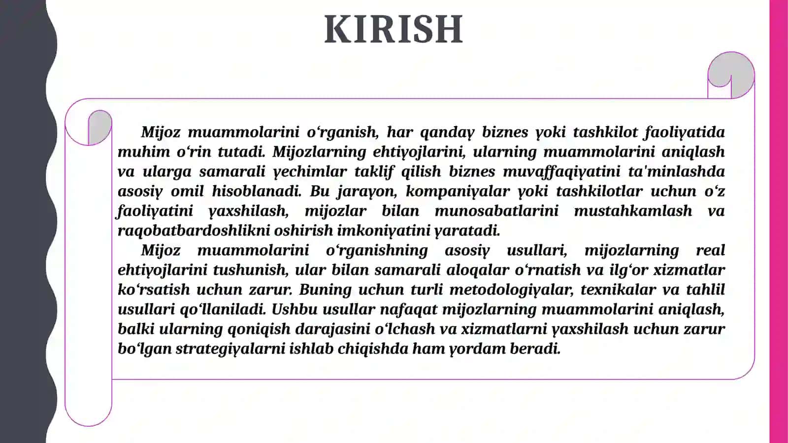 Mijoz muammolarini o‘rganishning asosiy usullari 3