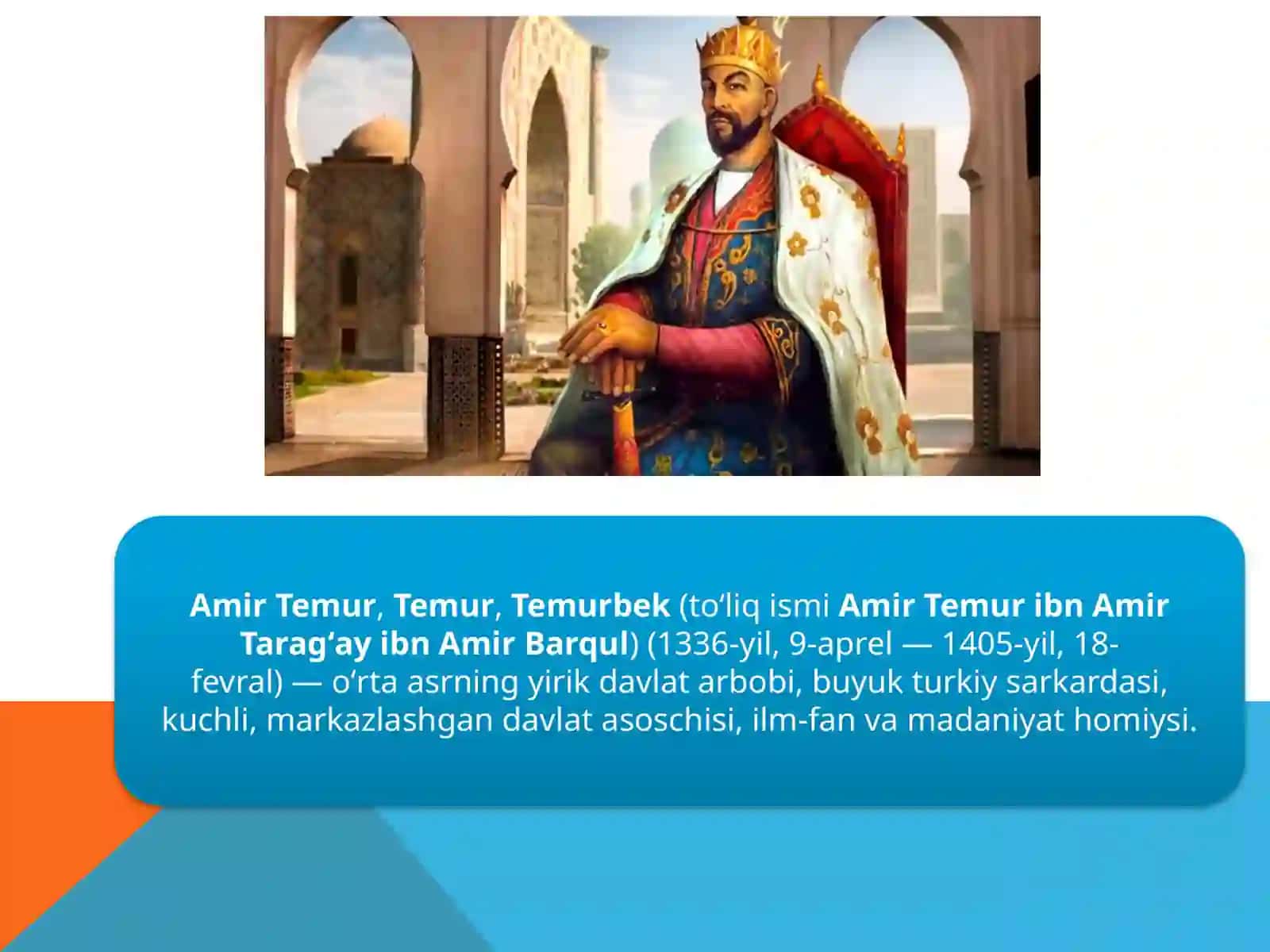 AMIR TEMUR VA TEMURIYLAR SALTANATI 3