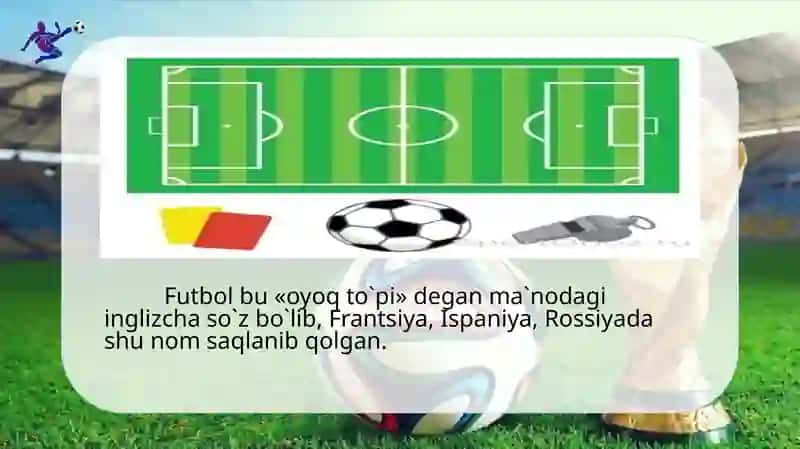 Futbol o'yini qoidalari va rivojlanish tarixi 3