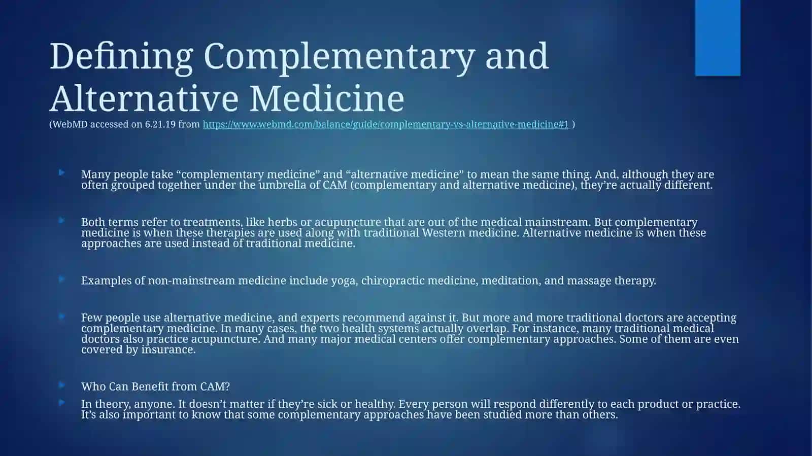 Complementary and Alternative Medicine(CAM) 3