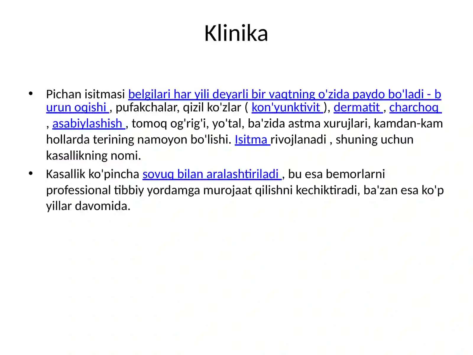 Pollinozlar tasnifi, klinikasixususiyatlari 3