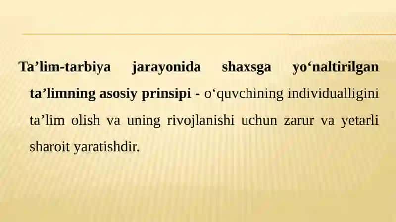 Ta'lim-tarbiya jarayonida shaxsga yo‘naltirilgan ta’lim 3