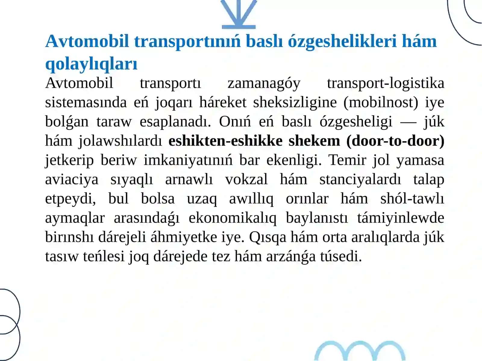 Avtomobil transportı rawajlanıwınıń ózine tán ózgeshelikleri 3