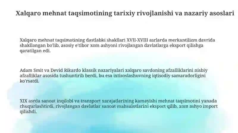 Xalqaro mehnat taqsimoti jahon xo'jaligining moddiy asosi sifatida 3