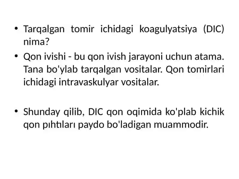 DIC (tarqalgan intravaskulyar koagulyatsiya sindromi) 3
