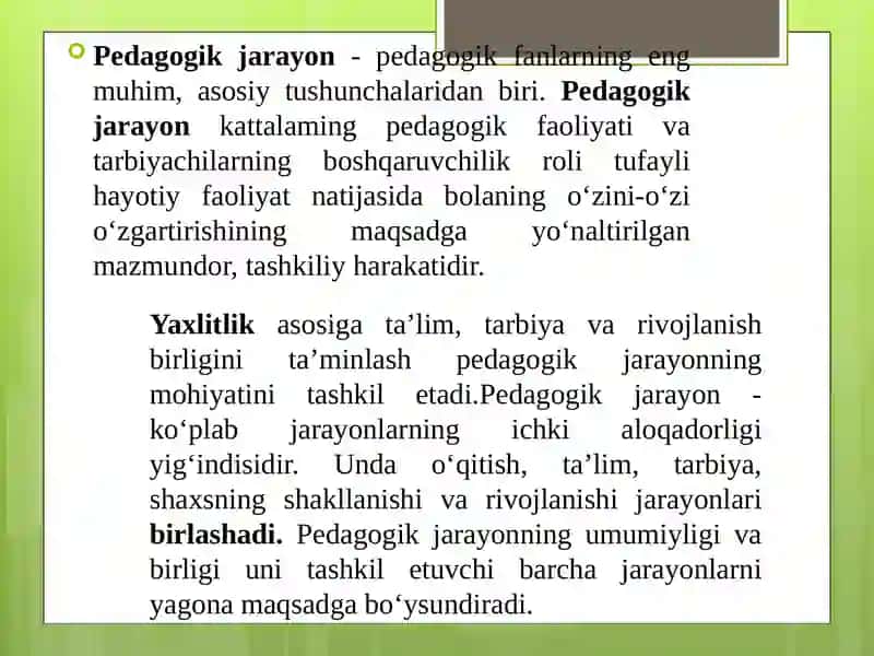 Yaxlit pedagogik jarayon 3