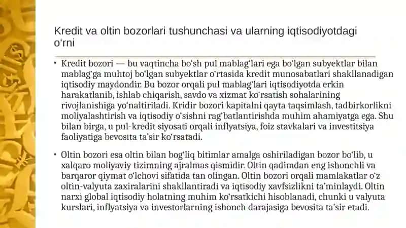 KREDIT VA OLTIN BOZORLARI 3