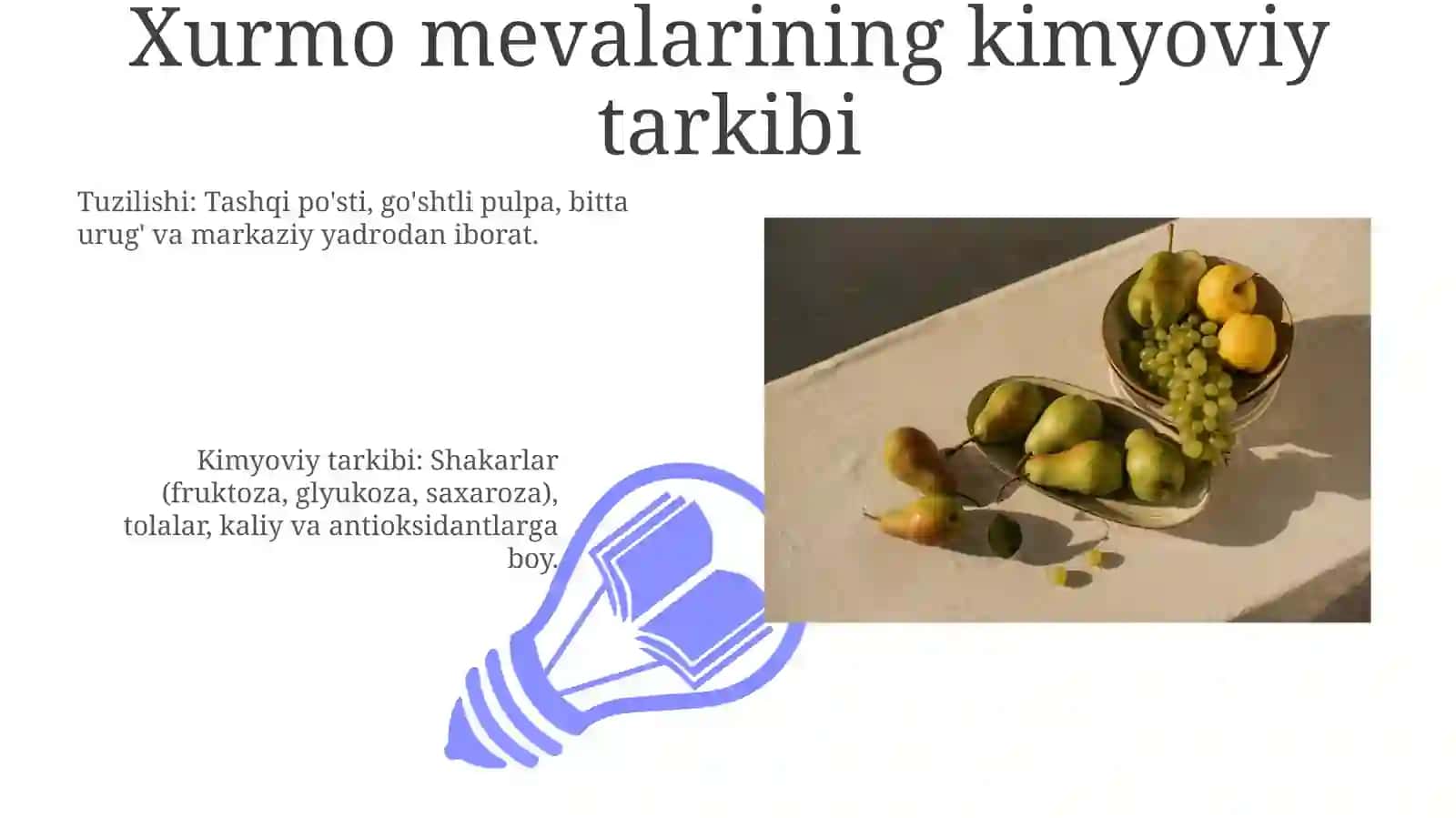 Xurmo mevalarining tuzilishi 3
