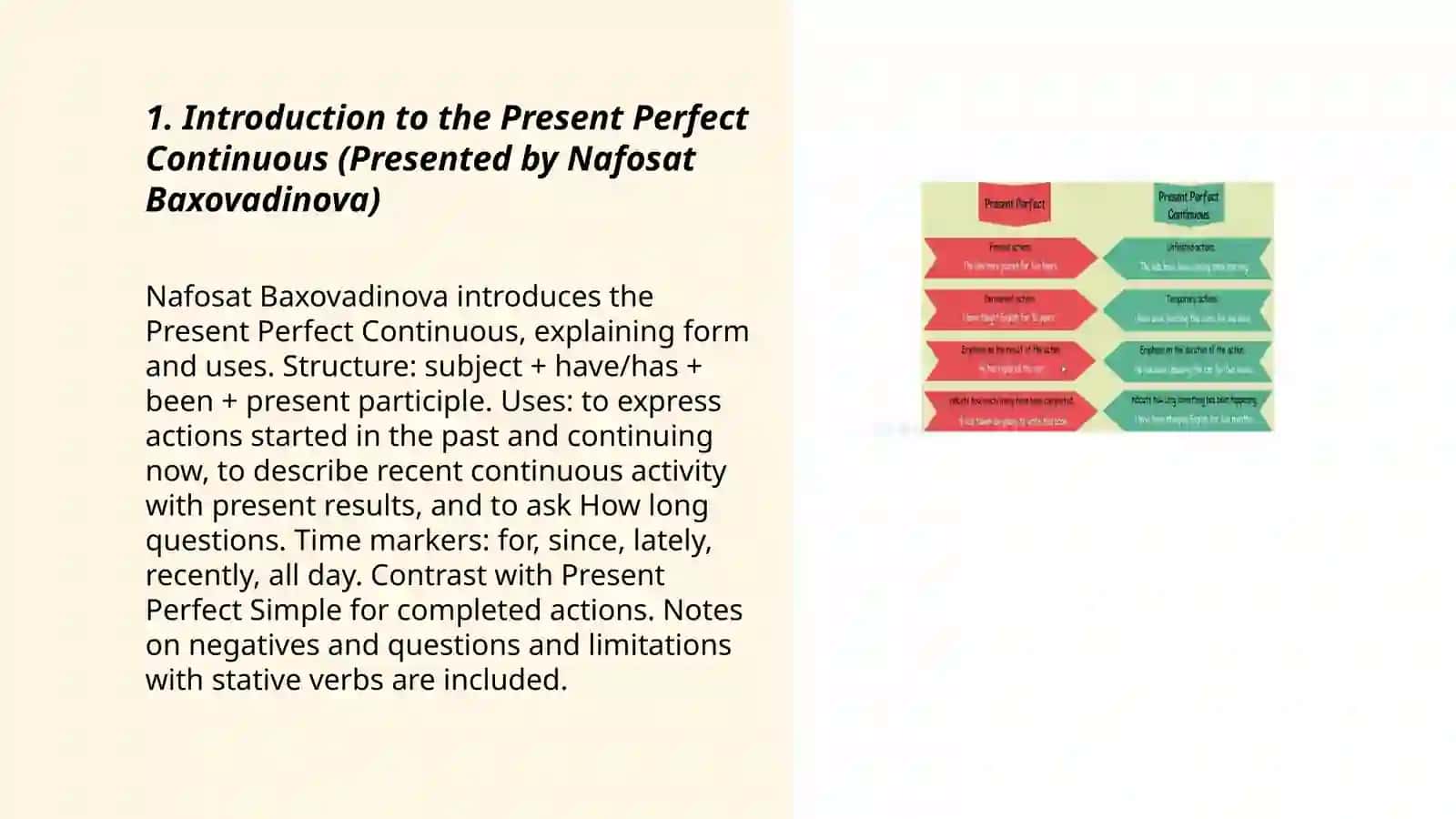 Present Perfect Continuous 3