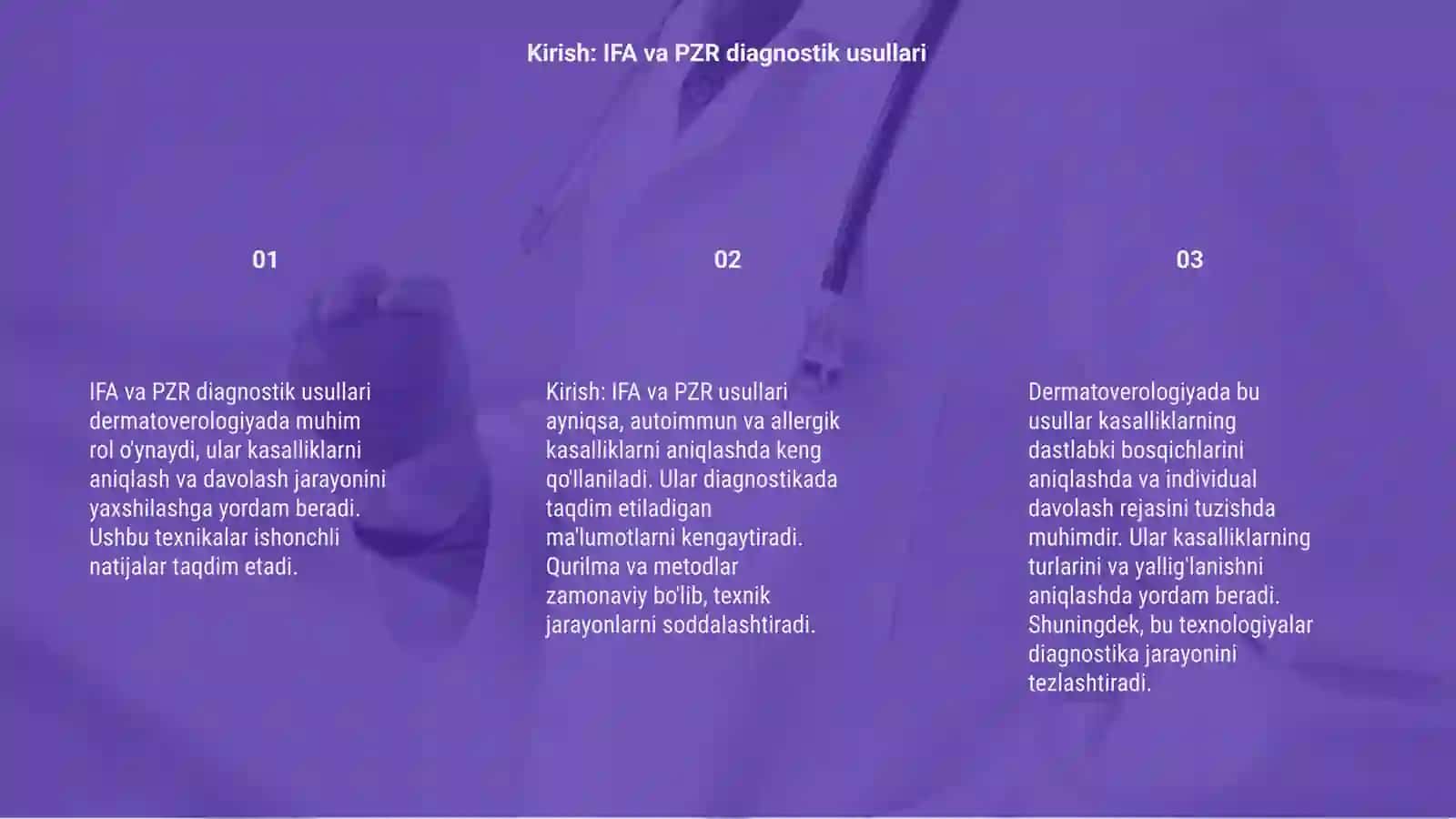IFA va PZR diagnostik usullarning dermatoverologiyada qoblanishi 3