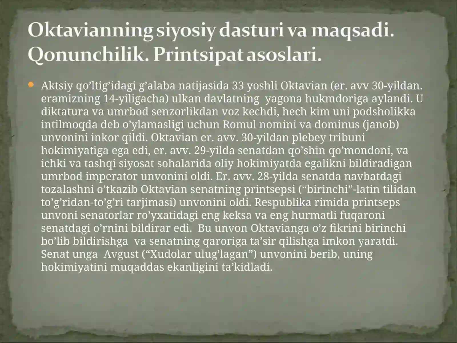 Oktavianning siyosiy dasturi va maqsadi 3