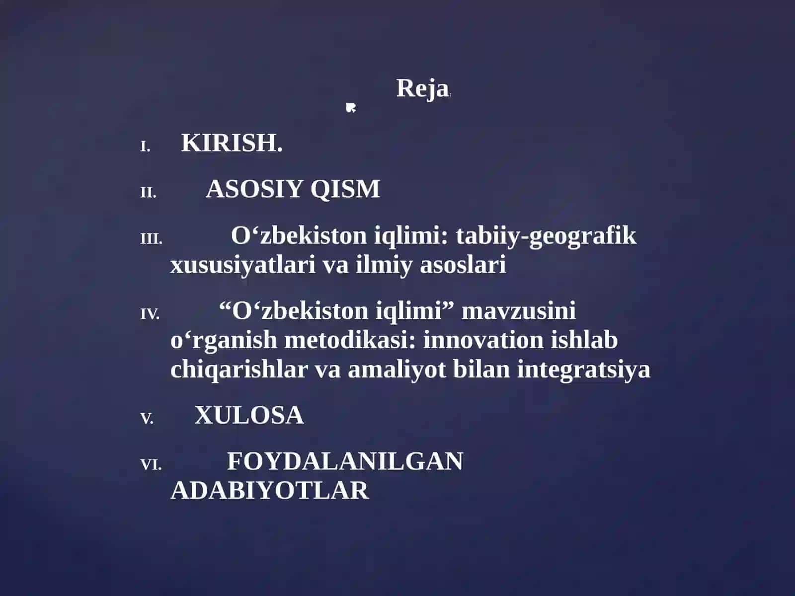 “O‘zbekistoniqlimi”mavzusini o‘rganish metodikasi 3