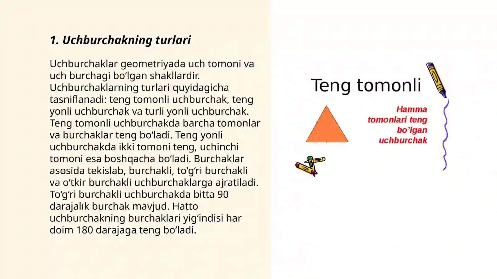 Uchburchakning Turlari 3