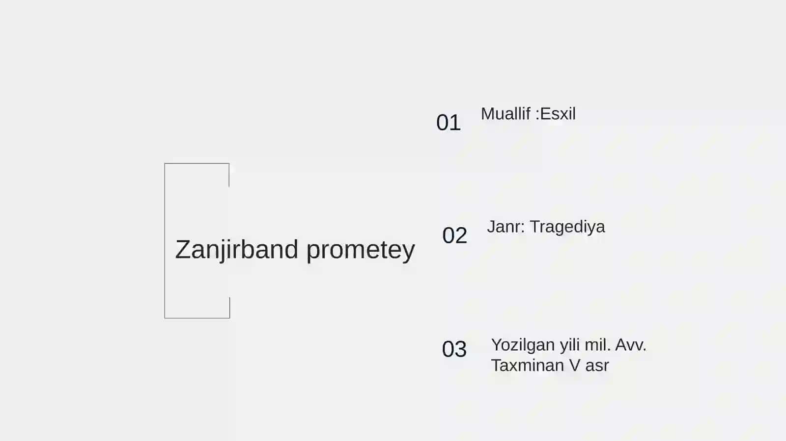 "Zanjirband Prometey" asari haqida 3
