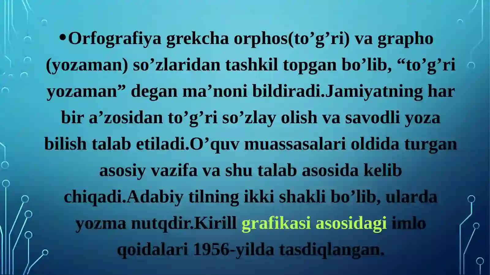 Orfografiya va uning asosiy tamoyillari 3