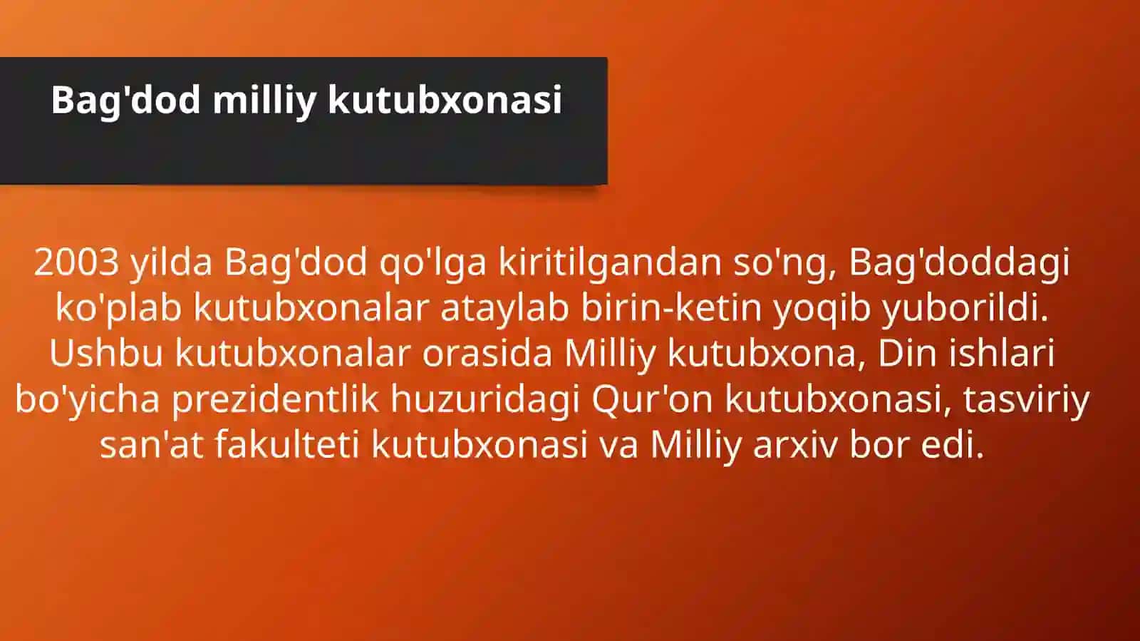 Iroq(Bag'dod) milliy kutubxonasi haqida umumiy ma'lumot 3