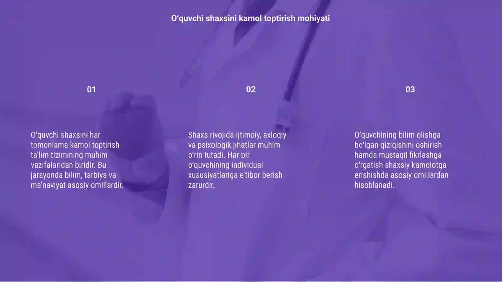 O'quvchilar shaxsini har tomonlama kamol toptirish 3