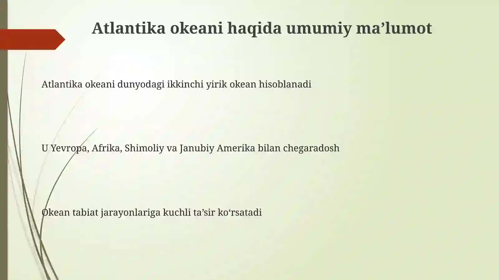 Atlantika okeani tabiatini o'rganish 3