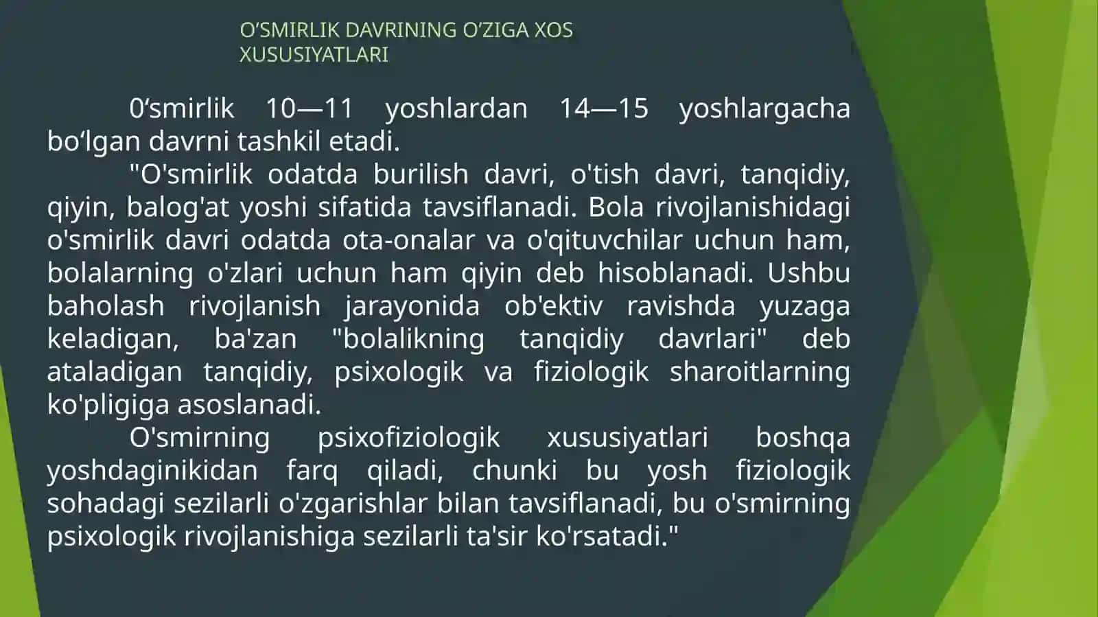 O‘SMIRLIK DAVRI 3
