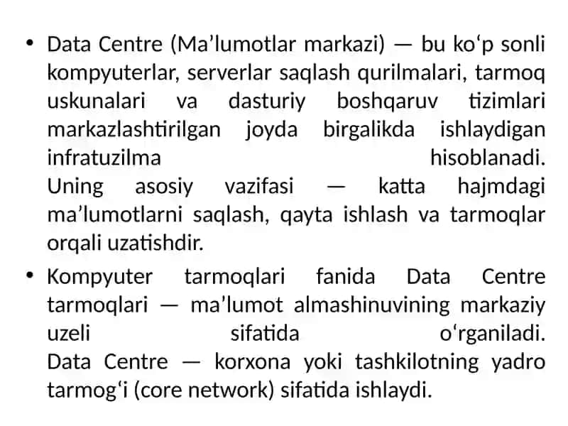 Data Centre (Ma'lumotlar markazi) tarmoqlari 3