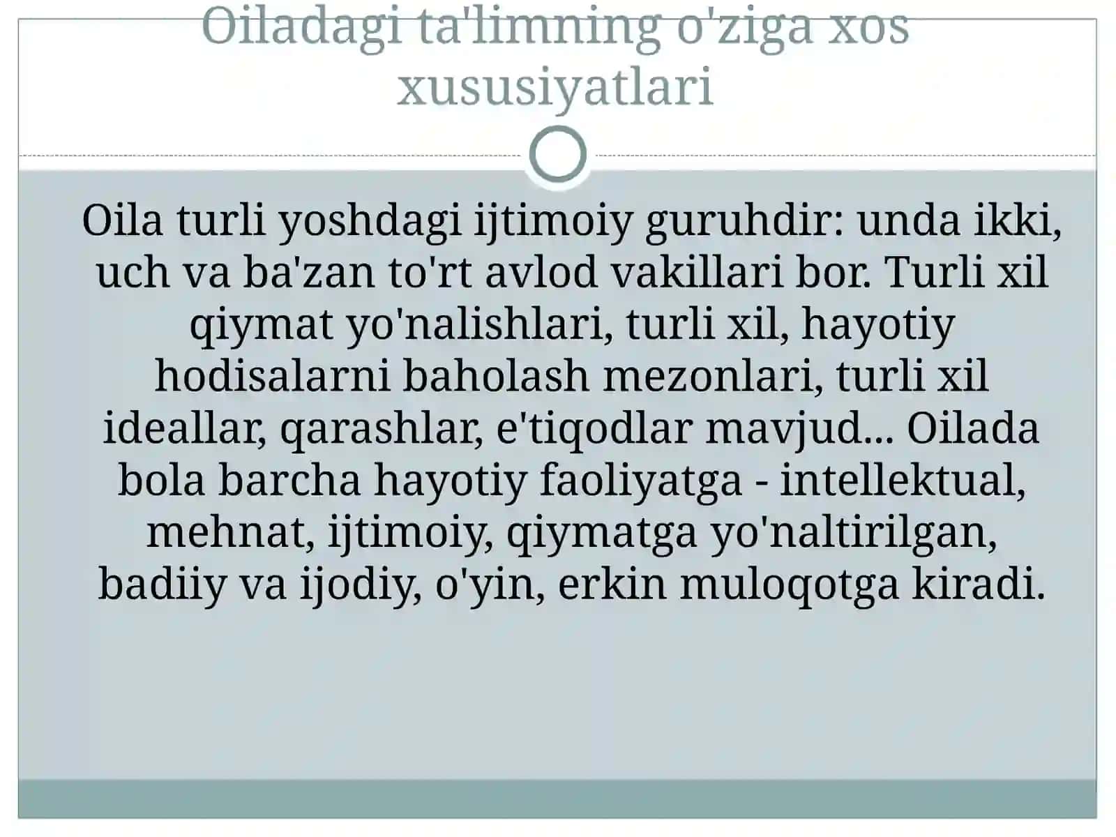 O‘SMIRLIK YOSHDAGI BOLALARNI OILADA TARBIYALASH 3