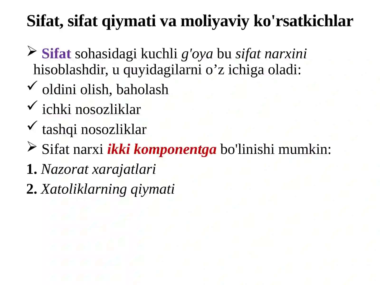 Operatsion Menejment 13-mavzu: Sifatni boshqarish 2 3