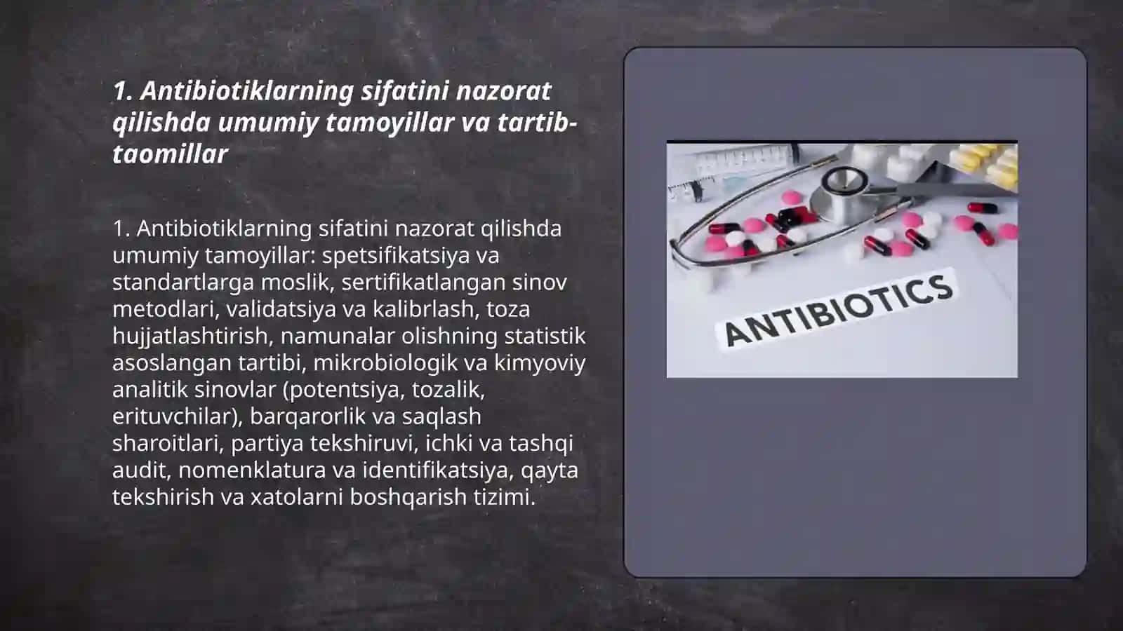 Antibiotiklarning sifatini nazorat qilishda qoʻllash 3