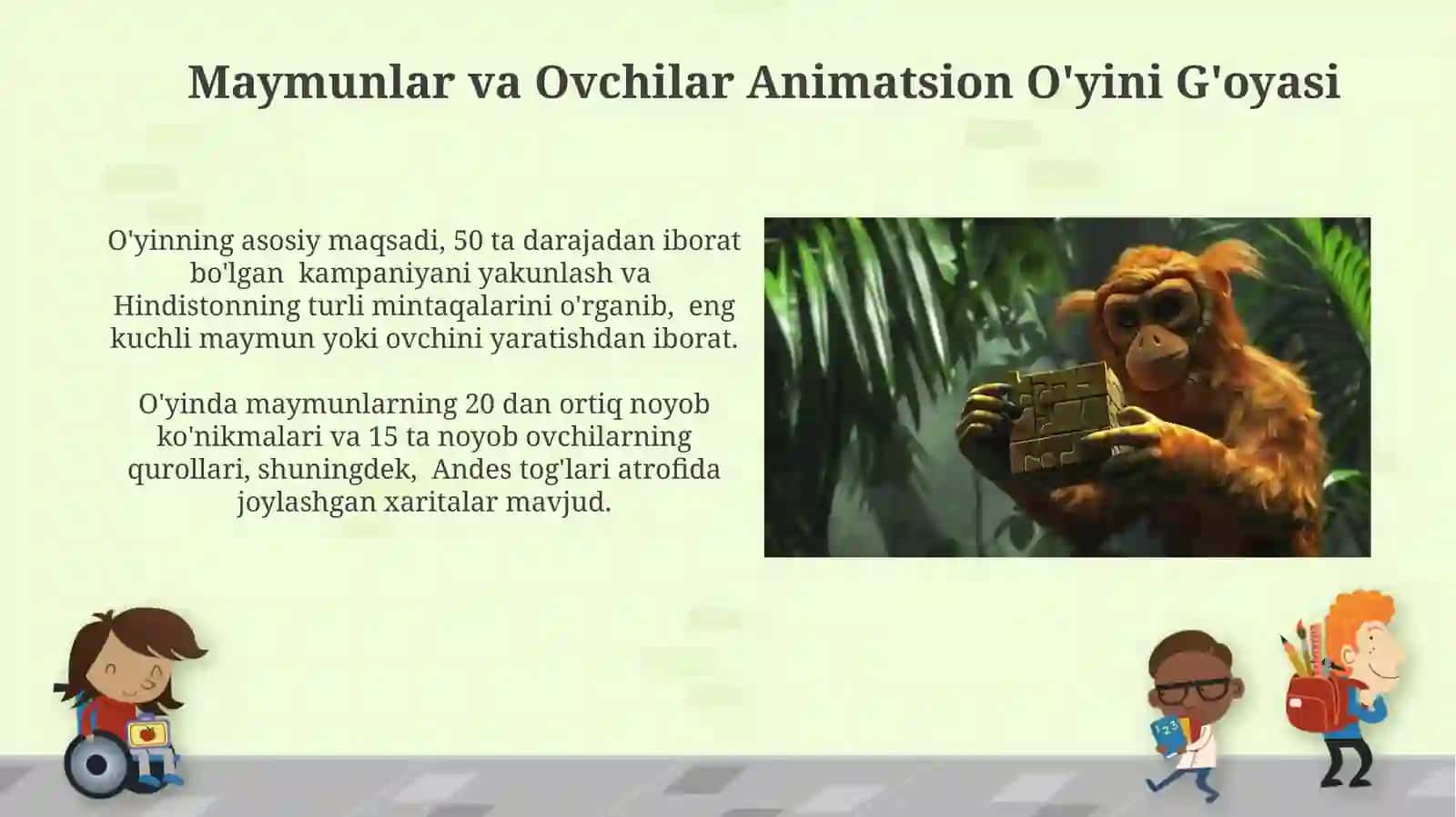 Maymunlar va Ovchilar Animatsion O'yini 3