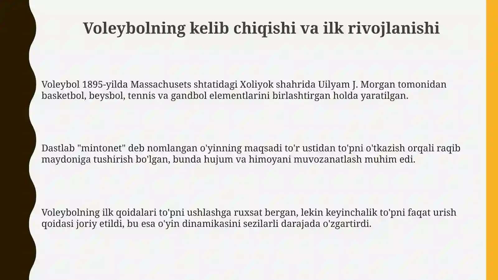 Voleybolo‘yinining kelibchiqishivarivojlanishi 3