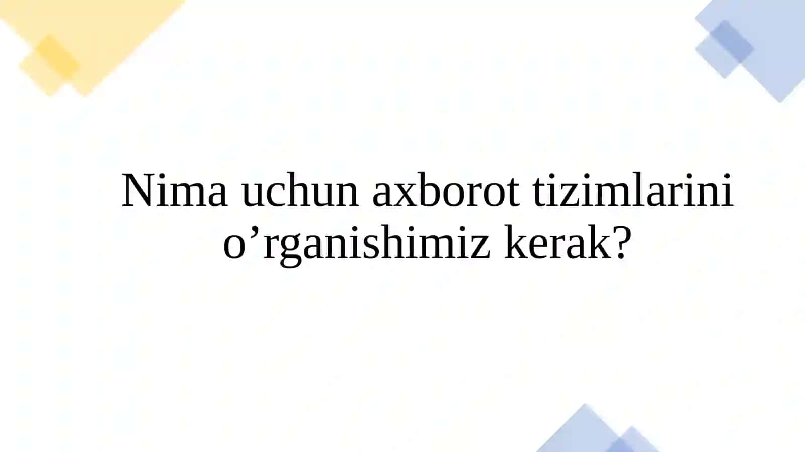 Axborot Tizimlari faniga kirish 3