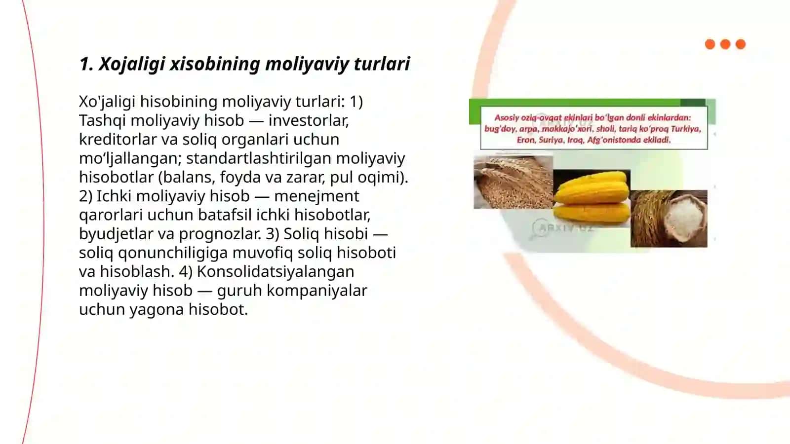 Xojaligi xisobining turlarini tavsiflang 3