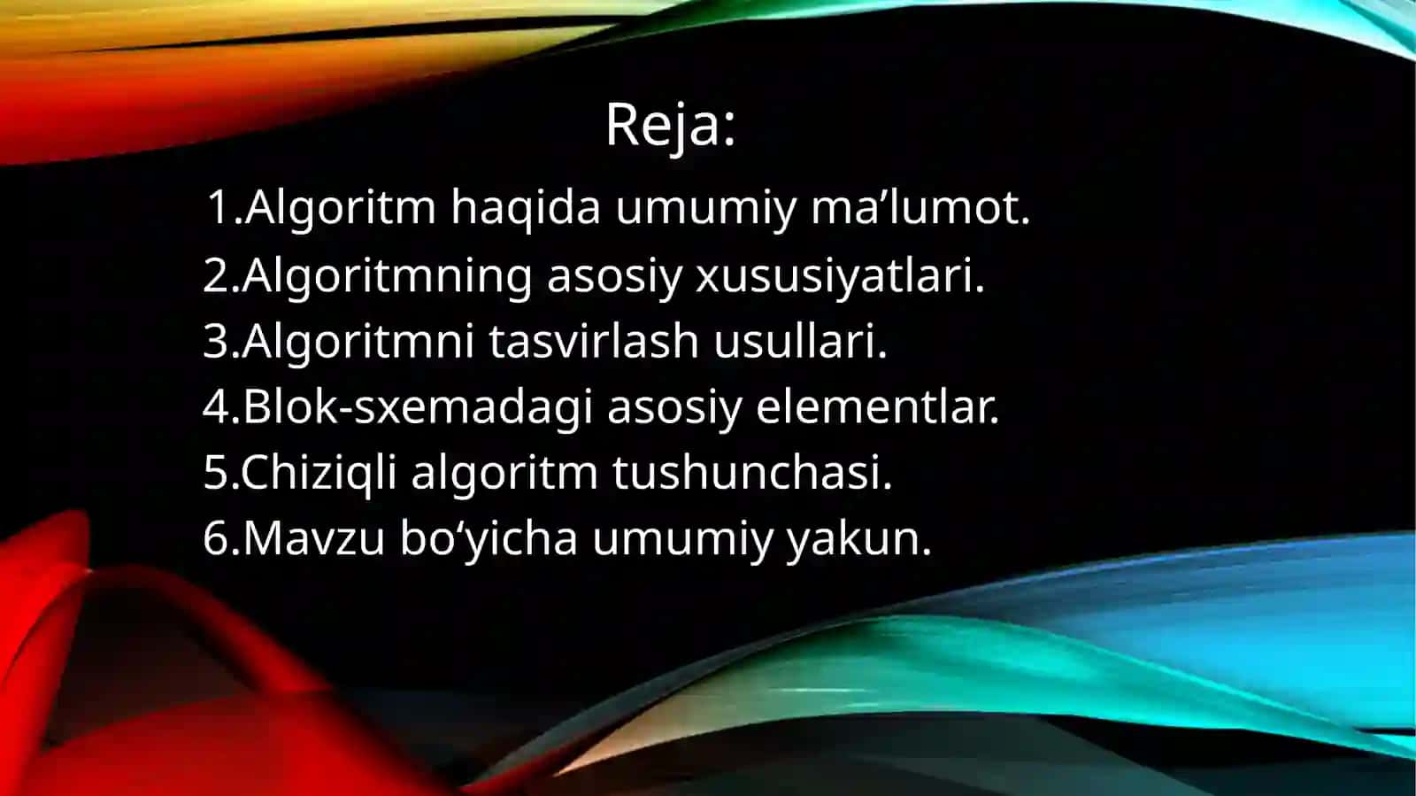 Algoritm tushunchasi va tasvirlash usullari 3