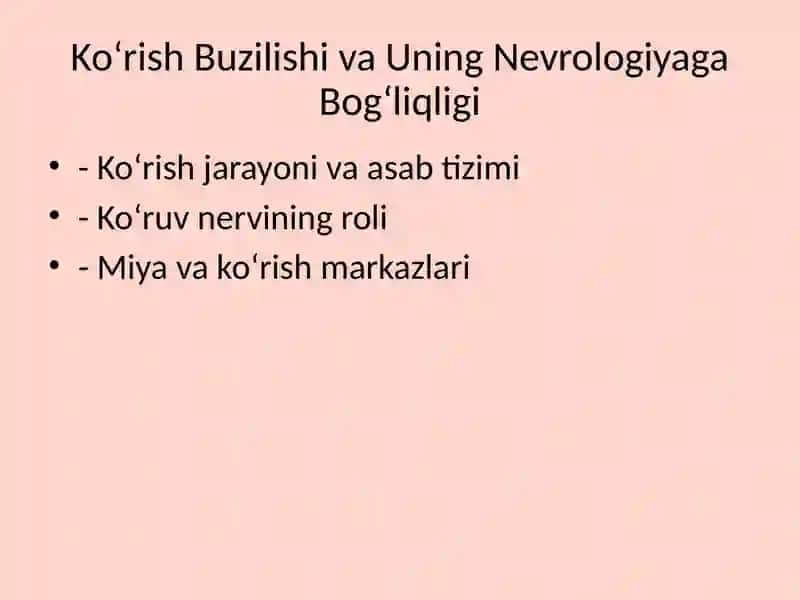 Ko‘rish Buzilishining Nevrologik Sabablari 3