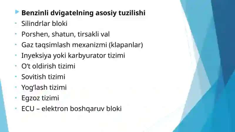 Benzinli dvigatellarning ishlash prinsipi va texnologiyasi 3